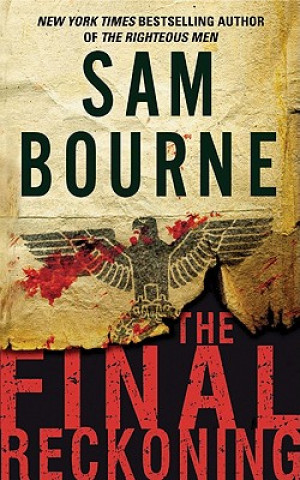 Kniha The Final Reckoning Sam Bourne