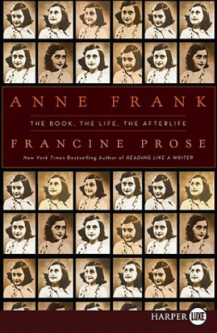 Carte Anne Frank LP Francine Prose