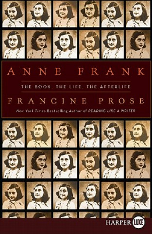 Knjiga Anne Frank LP Francine Prose