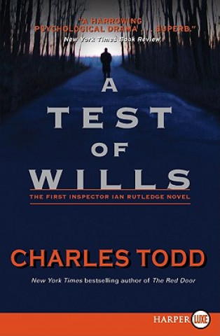 Kniha Test of Wills Large Print Charles Todd