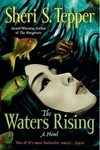 Carte The Waters Rising Sheri S. Tepper