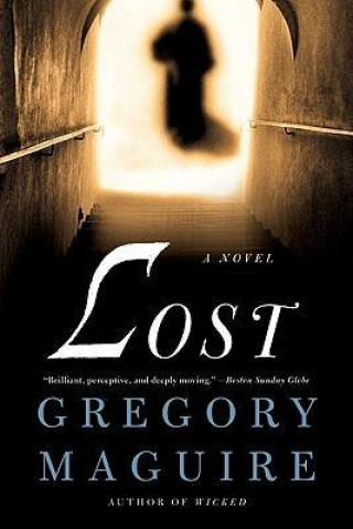 Knjiga Lost Gregory Maguire