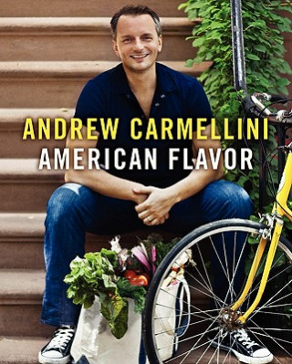 Libro American Flavor Andrew Carmellini