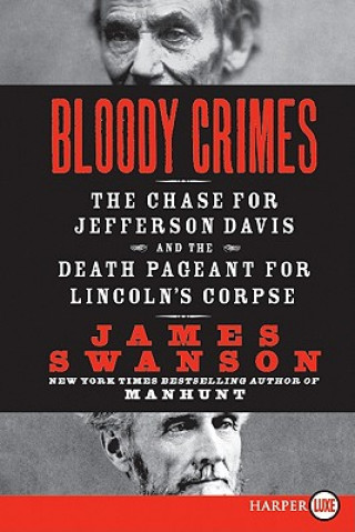 Book Bloody Crimes Large Print James L. Swanson