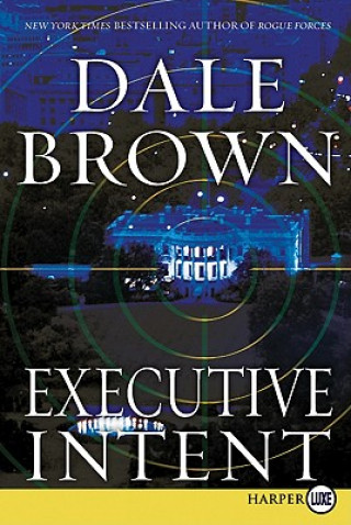 Carte Executive Intent Dale Brown