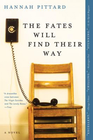 Könyv The Fates Will Find Their Way Hannah Pittard