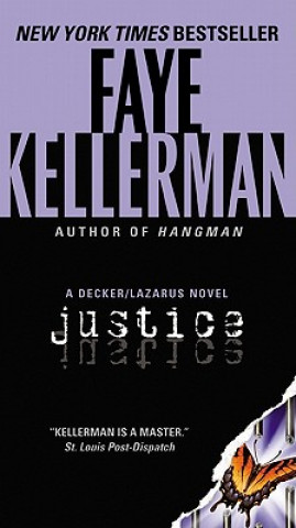 Book Justice: A Decker/Lazarus Novel Faye Kellerman