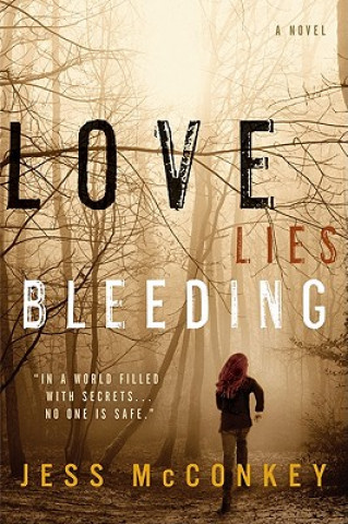 Buch Love Lies Bleeding Jess McConkey