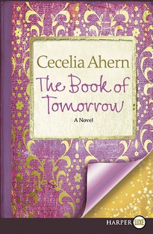 Carte The Book of Tomorrow Cecelia Ahern