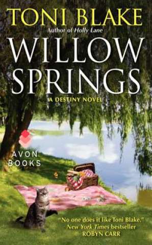 Book Willow Springs: A Destiny Novel Toni Blake