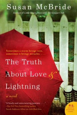 Βιβλίο Truth About Love and Lightning Susan McBride