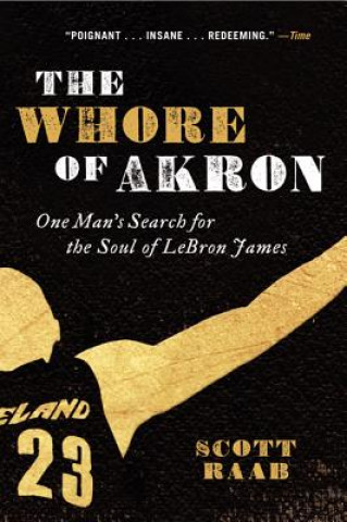 Könyv The Whore of Akron Scott Raab