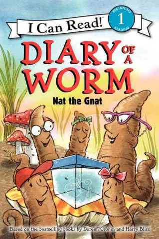 Kniha Diary of a Worm: Nat the Gnat Lori Haskins Houran