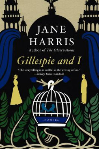 Könyv Gillespie and I Jane Harris