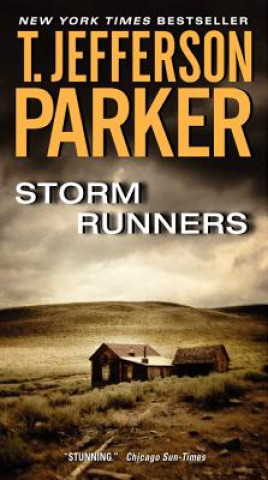 Kniha Storm Runners T. Jefferson Parker