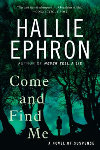 Livre Come and Find Me Hallie Ephron