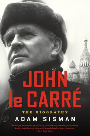 Kniha John Le Carre: The Biography Adam Sisman