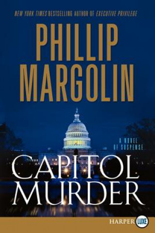 Książka Capitol Murder Phillip M. Margolin