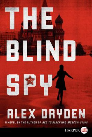 Książka The Blind Spy Alex Dryden