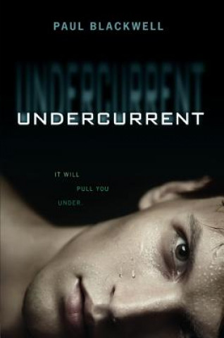 Libro Undercurrent Paul Blackwell