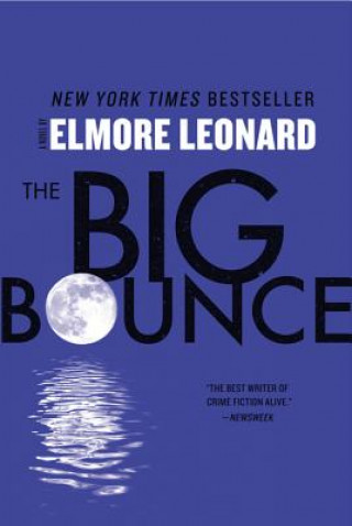 Książka The Big Bounce Elmore Leonard