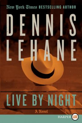 Kniha Live by Night LP Dennis Lehane