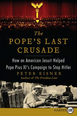 Book Pope's Last Crusade Large Print Peter Eisner