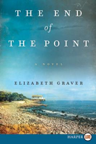 Buch The End of the Point Elizabeth Graver