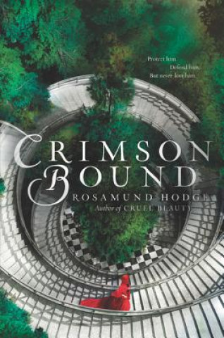 Книга Crimson Bound Rosamund Hodge