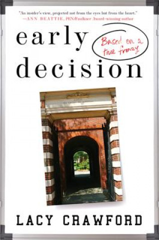 Carte Early Decision: Based on a True Frenzy Lacy Crawford