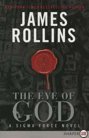 Carte The Eye of God LP: A SIGMA Force Novel James Rollins
