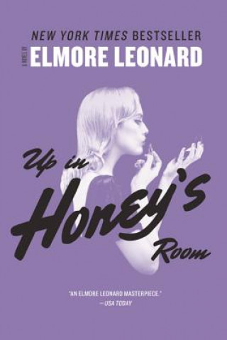 Carte Up in Honey's Room Elmore Leonard