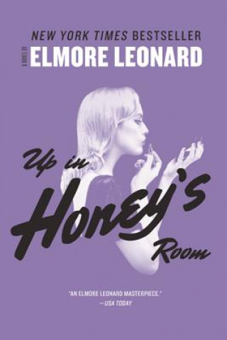 Książka Up in Honey's Room Elmore Leonard