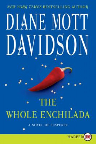 Carte The Whole Enchilada Diane Mott Davidson