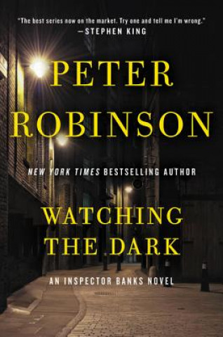 Carte Watching the Dark Peter Robinson