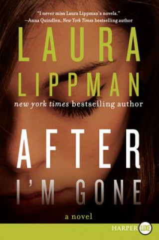 Könyv After I'm Gone Laura Lippman