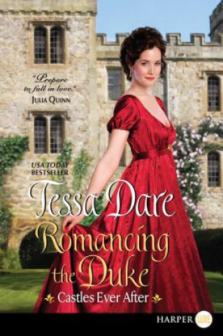 Книга Romancing The Duke Tessa Dare