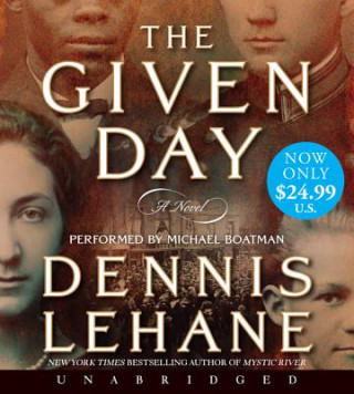 Audio The Given Day Dennis Lehane