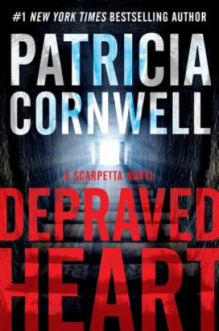 Książka Depraved Heart Patricia Cornwell