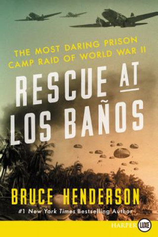 Book Rescue at Los Banos Large Print Bruce Henderson