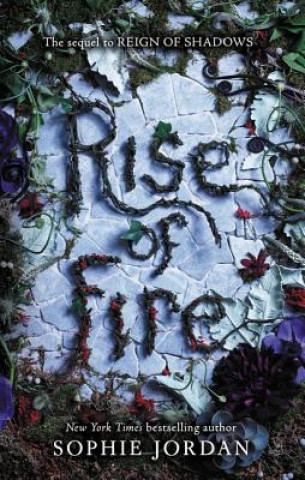 Book Rise of Fire Sophie Jordan