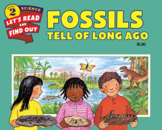 Книга Fossils Tell of Long Ago Aliki