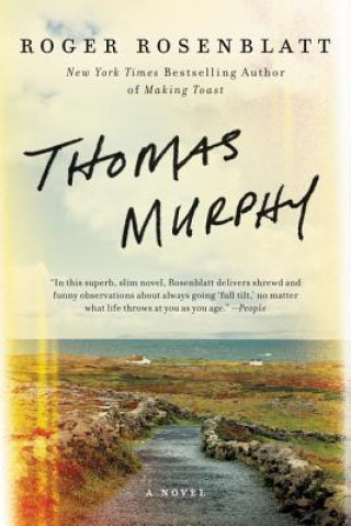 Kniha Thomas Murphy Roger Rosenblatt