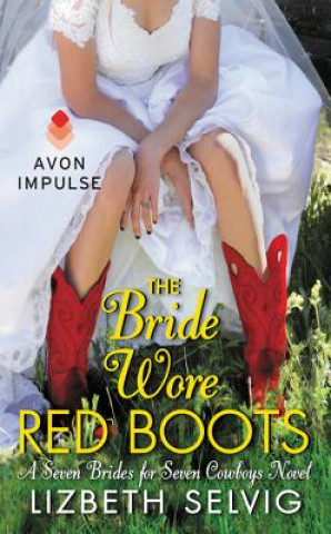 Carte The Bride Wore Red Boots Lizbeth Selvig
