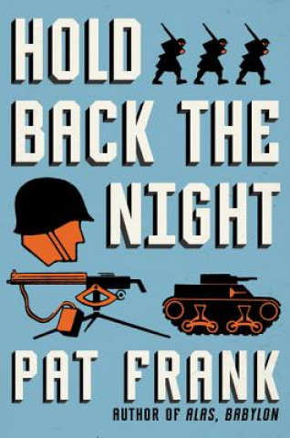 Knjiga Hold Back The Night Pat Frank