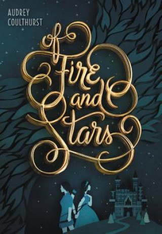 Carte Of Fire and Stars Audrey Coulthurst
