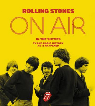 Kniha Rolling Stones on Air in the Sixties Richard Havers