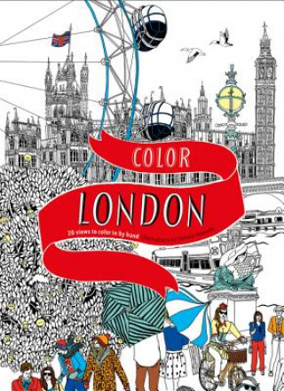 Kniha Color London: Twenty Views to Color in by Hand Hennie Haworth