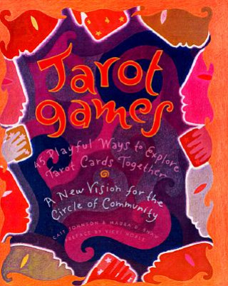 Könyv Tarot Games Cait Johnson