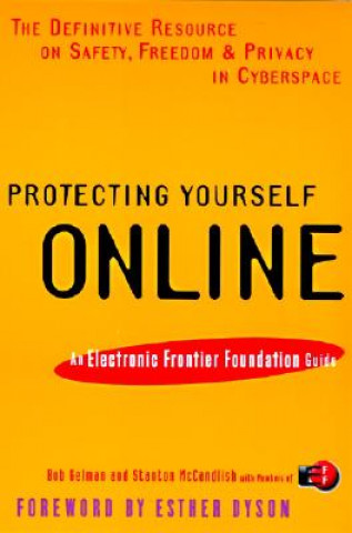 Книга Protecting Yourself Online Robert B. Gelman